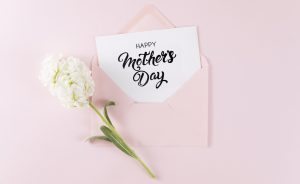 Happy Mother's Day