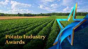 Potato industry awards text with farm field and star graphic.